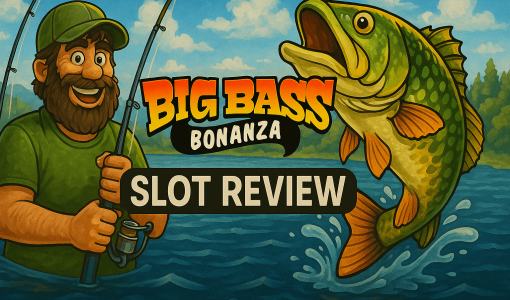 Big Bass Bonanza Slot Review